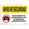 Signmission OSHA Security Sign, 7" Height, 10" Width, Aluminum, Camera Or Video Prohibited Spanish, Landscape OS-SN-A-710-L-11509